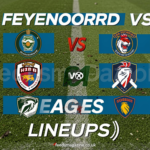 feyenoord vs go ahead eagles lineups